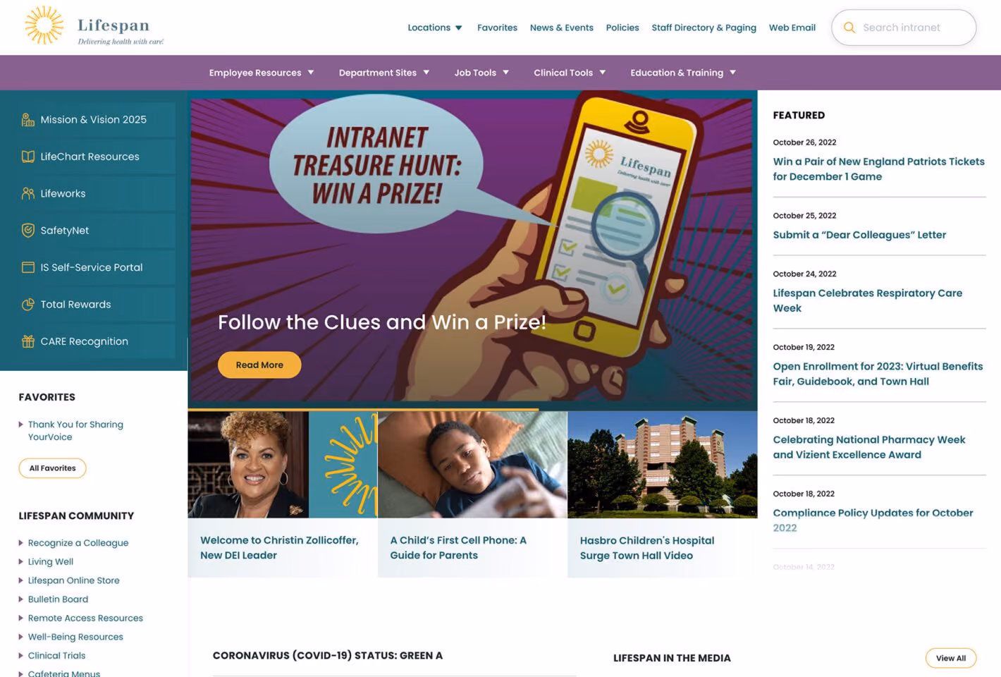 The Lifespan intranet Dashboard. The left drawer is open, showing curated quick links — LifeChart Resources, SafetyNet, IS Self-Service Portal, Total Rewards, CARE Recognition — above the employee’s own Favorites. Beside it, a featured story, three culture cards and a Featured news column with open enrollment and recognition items.