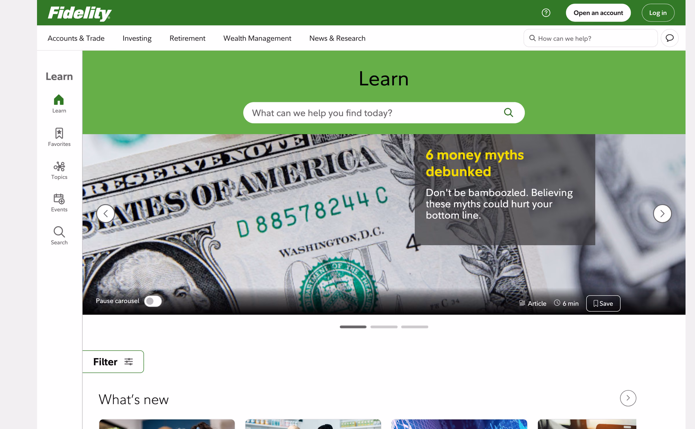 Fidelity’s Learn hub. A persistent rail offers Learn, Favorites, Topics, Events and Search; below the search band, a featured article carousel runs above a filterable “What’s new” grid of article cards.