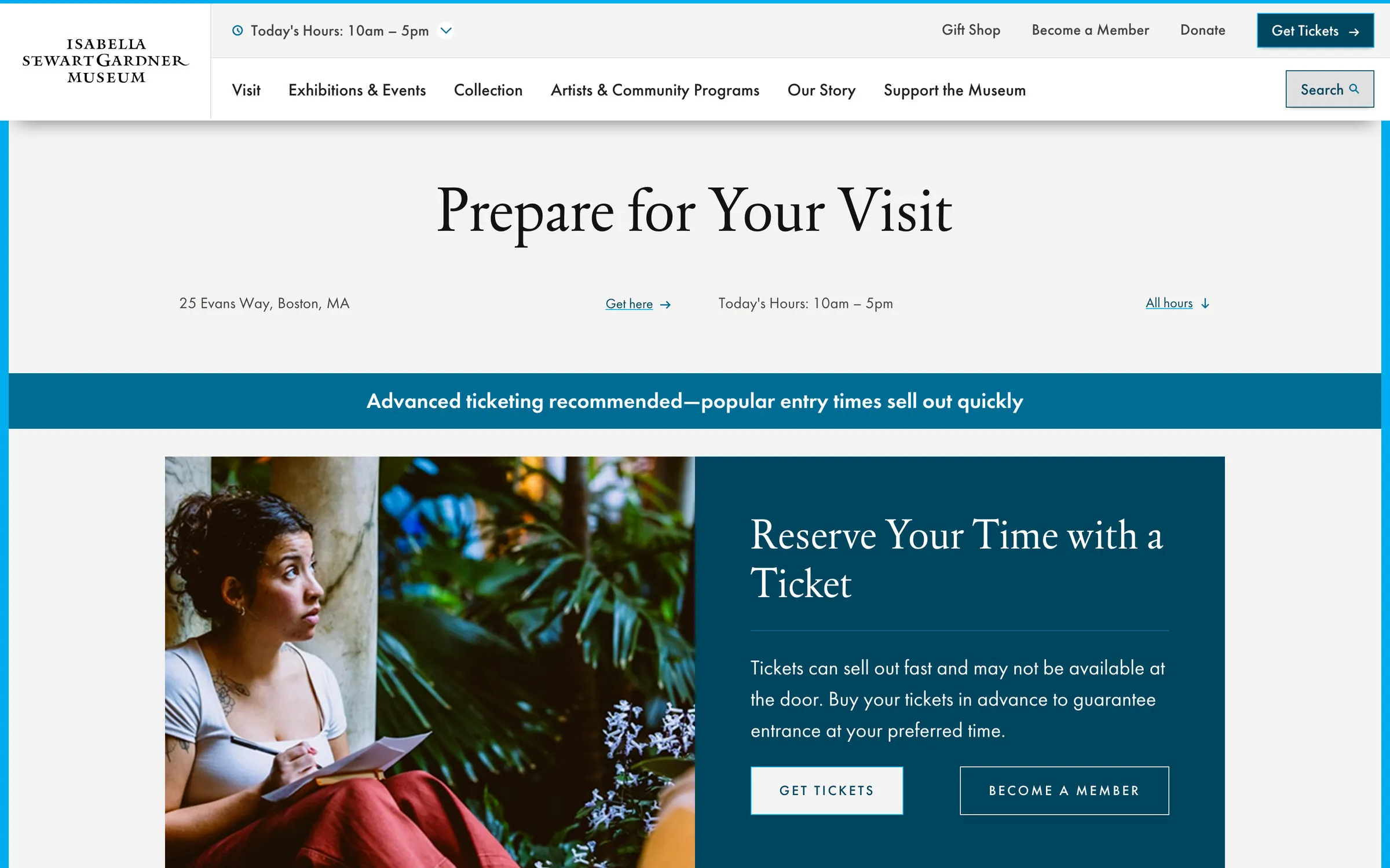 The Prepare for Your Visit page. Under the heading, a row shows the address 25 Evans Way, Boston, MA, a “Get here” link, today’s hours, and an “All hours” link. A band recommends advanced ticketing. Below, a panel headed “Reserve Your Time with a Ticket” explains that tickets can sell out and offers two buttons, Get Tickets and Become a Member, beside a photograph of a visitor sketching in the courtyard.