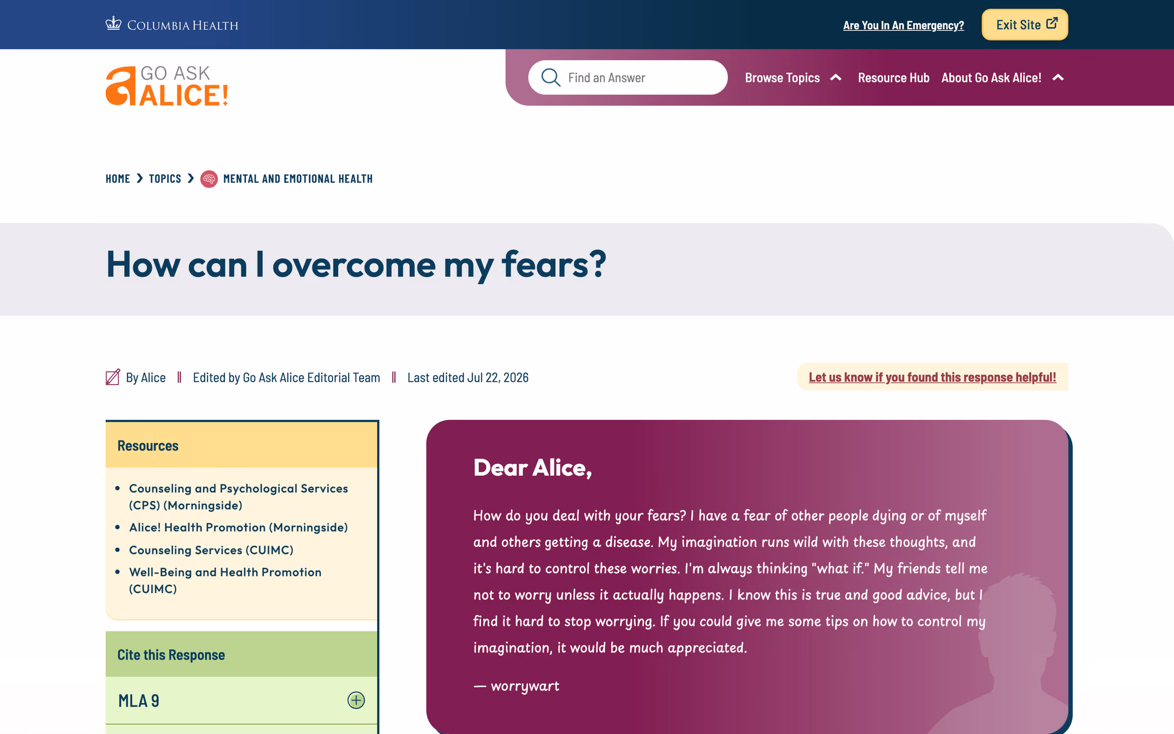 An answered question on Go Ask Alice! titled “How can I overcome my fears?”. A yellow “Exit Site” button sits in the Columbia Health bar at the top of the page beside “Are You In An Emergency?”. Above the answer, a byline reads “By Alice · Edited by Go Ask Alice Editorial Team · Last edited Jul 22, 2026”. The reader’s question sits in a maroon panel under a handwritten “Dear Alice,” and a green “Cite this Response” box offers MLA 9.