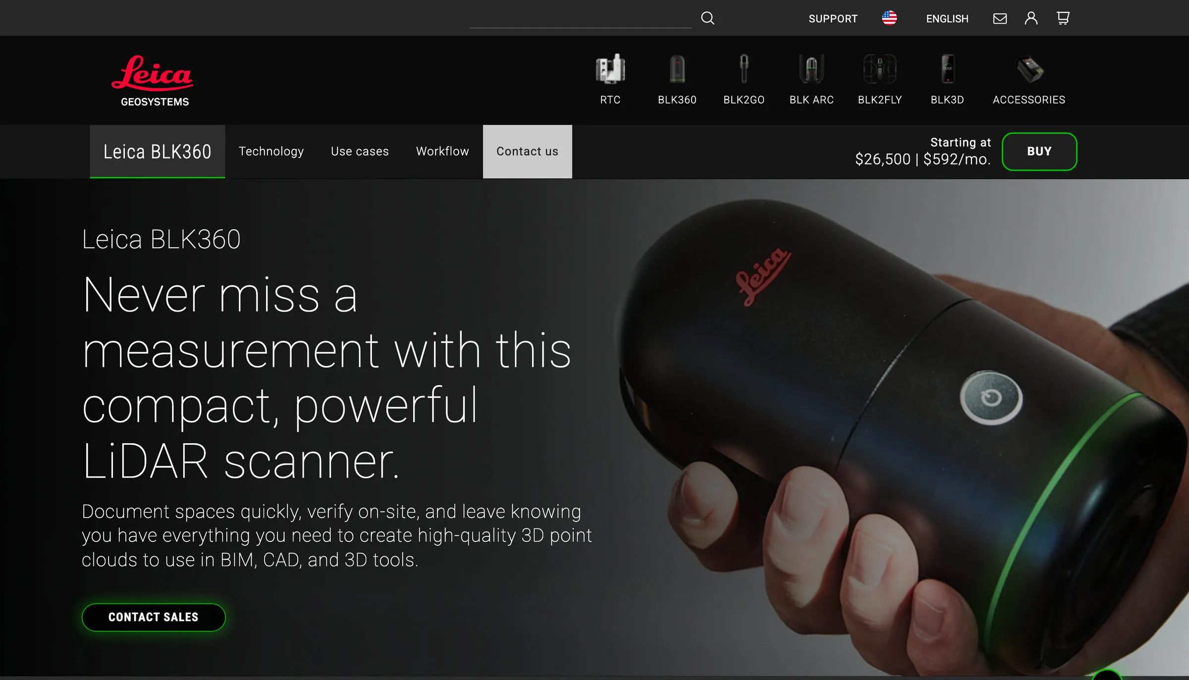 The Leica BLK360 product page. A product rail runs across the top — RTC, BLK360, BLK2GO, BLK ARC, BLK2FLY, BLK3D, Accessories. Below it a sticky bar shows Leica BLK360, Technology, Use cases, Workflow and Contact us on the left, and on the right “Starting at $26,500 | $592/mo.” beside a BUY button. The hero reads “Never miss a measurement with this compact, powerful LiDAR scanner” beside a photograph of the scanner held in one hand, with a Contact Sales button.