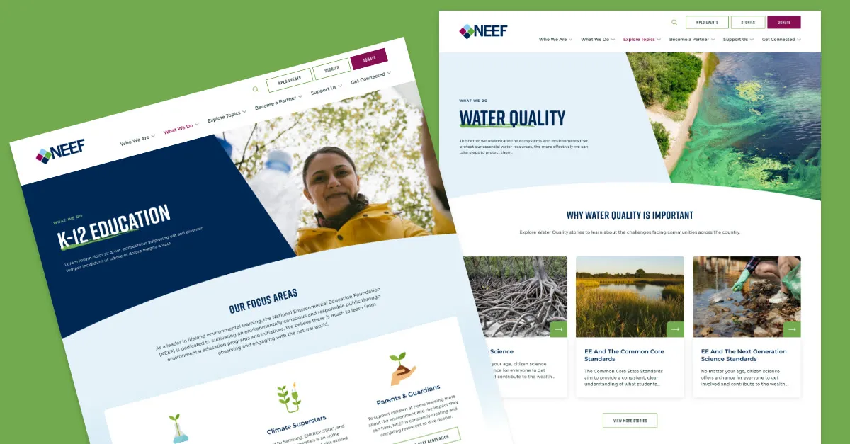 Two NEEF pages side by side on a green ground: a K-12 Education page with focus areas and a photograph of a smiling woman outdoors, and a Water Quality page opening on an aerial shoreline with a “Why Water Quality Is Important” story row beneath.