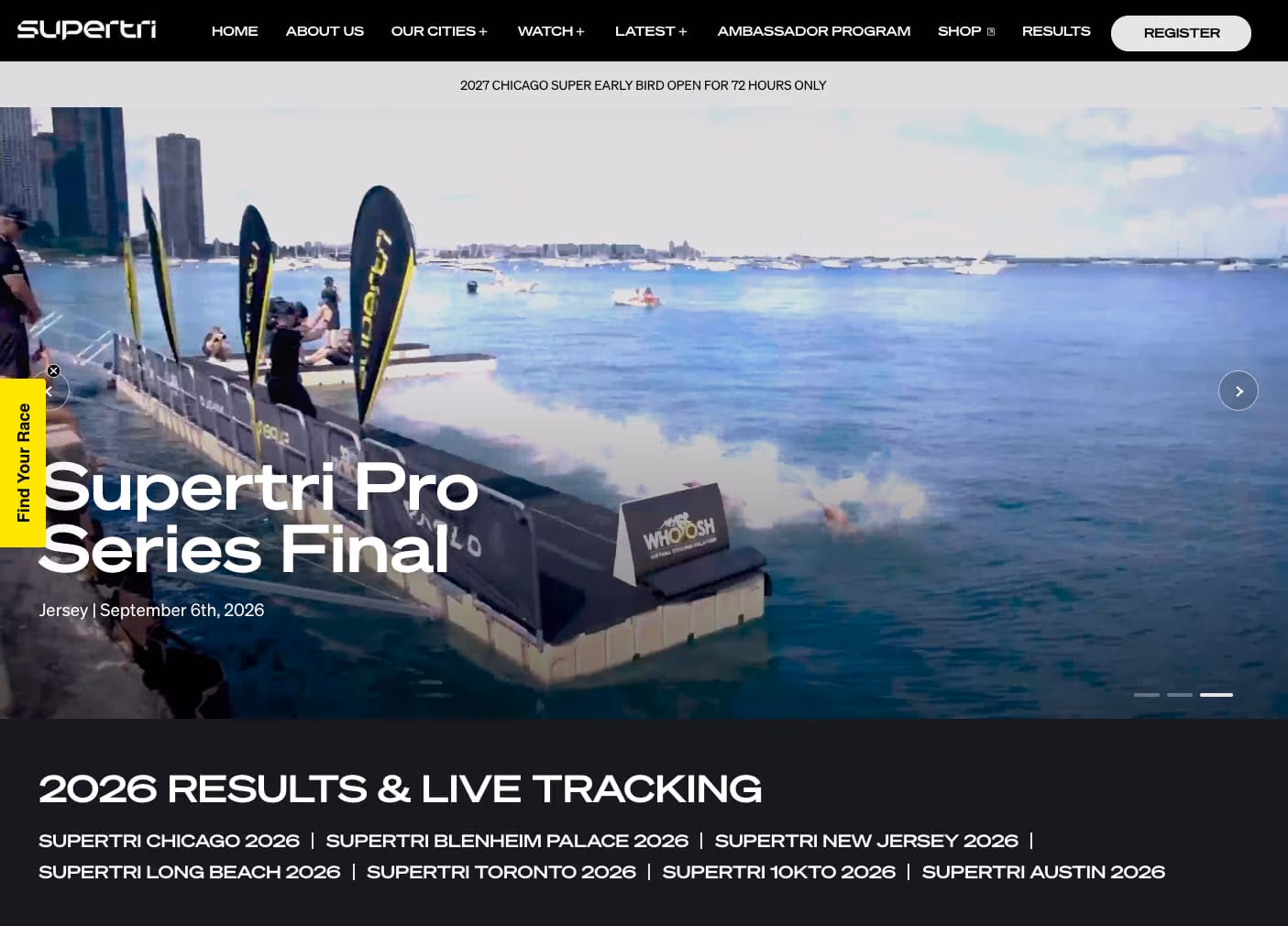 The supertri.com homepage. One navigation — Home, About Us, Our Cities, Watch, Latest, Ambassador Program, Shop, Results — over a hero for the Supertri Pro Series Final in Jersey, with a “2026 Results & Live Tracking” band beneath listing Supertri Chicago, Blenheim Palace, New Jersey, Long Beach, Toronto, 10KTO and Austin.